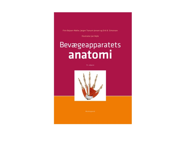 Tuki- ja liikuntaelimistön anatomia | Finn Bojsen-Møller Jan Hejle Jørgen Tranum-Jensen Erik Bruun Simonsen | Kieli: Tanska
