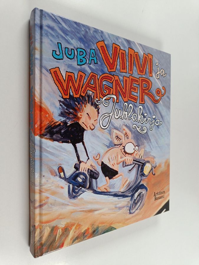 Juba : Viivi ja Wagner : juhlakirja